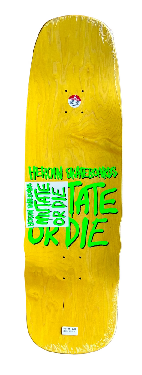 Heroin skateboard deck Good Shit Mutated 9.75