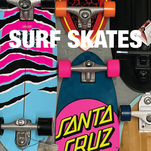 SURF SKATES