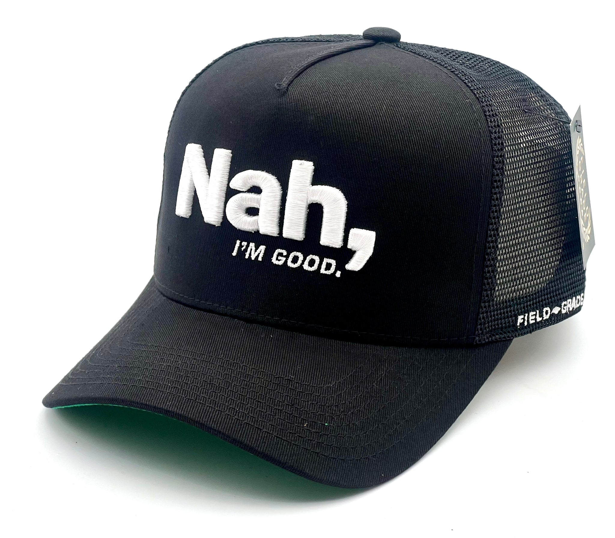 Field Grade trucker cap - I'M GOOD Black One size