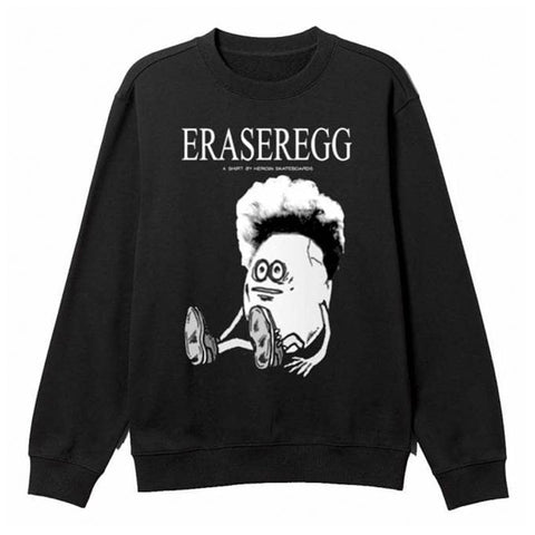 Heroin pullover sweatshirt Eraser Egg Black