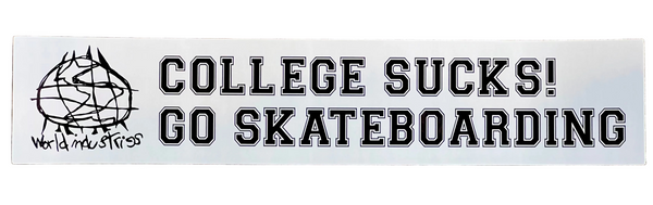 world Industries bumper sticker - Go Skateboarding 10"