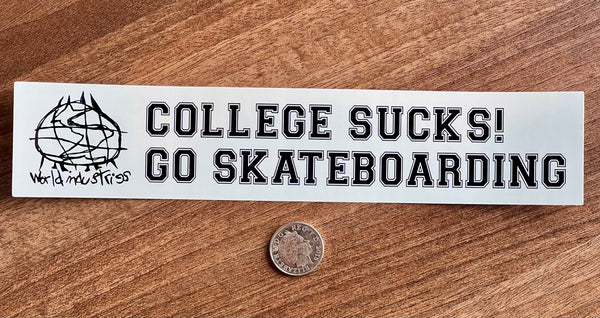 world Industries bumper sticker - Go Skateboarding 10"